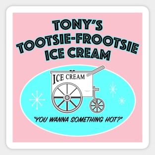 Tootsie-Frootsie Sticker